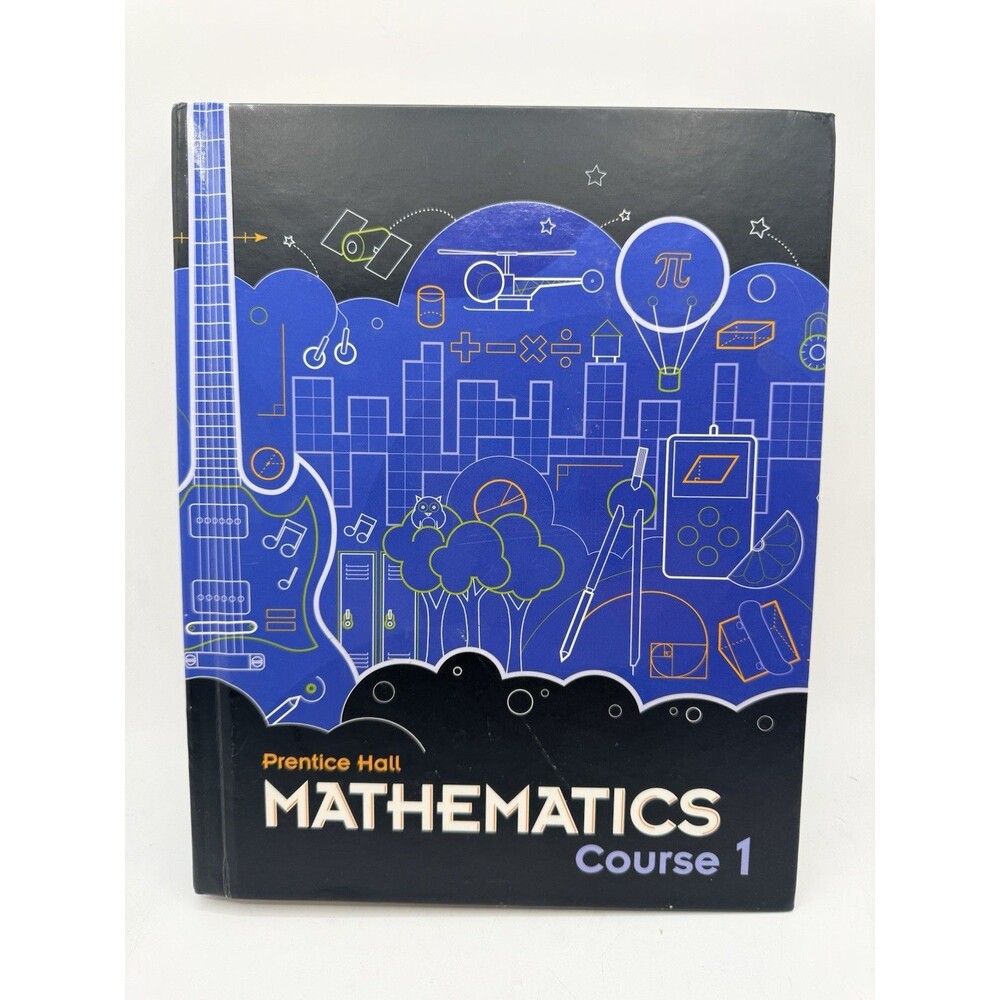 2010 Pearson Hall Math Mathematics Course 1 Student Textbook Middle School Book